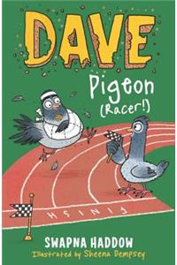 Dave Pigeon (Racer!)