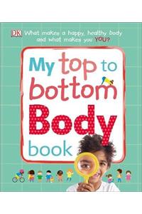 My Top to Bottom Body Book