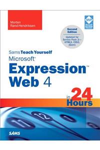 Sams Teach Yourself Microsoft Expression Web 4 in 24 Hours