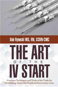 Art of the IV Start