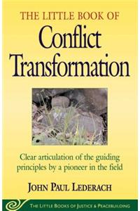 Little Book of Conflict Transformation