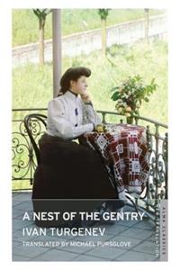 Nest of the Gentry: New Translation