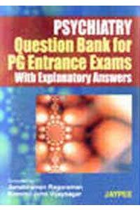 Psychiatry Question Bank for PG Entrance Examination