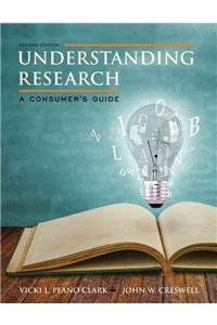 Understanding Research: A Consumer's Guide, Enhanced Pearson Etext -- Access Card