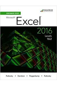 Benchmark Series: Microsoft (R) Excel 2016 Level 1