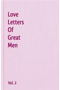 Love Letters Of Great Men - Vol. 2