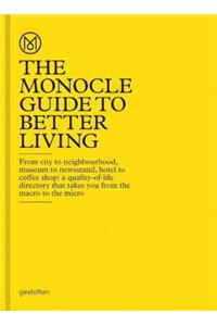 The Monocle Guide to Better Living
