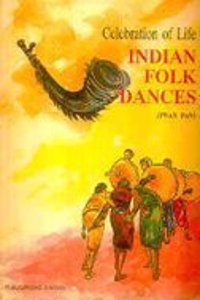 Celebration of life: Indian folk dances