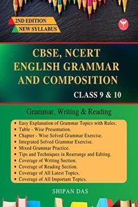 CBSE, NCERT English Grammar and Composition - Class 9 & 10. (Class IX & X)