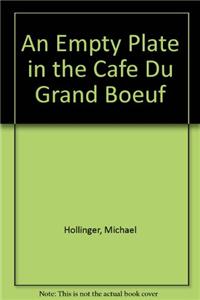An Empty Plate in the Cafe Du Grand Boeuf