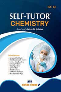 Chemistry Self-Tutor - ISC XII