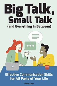 BIG TALK, SMALL TALK