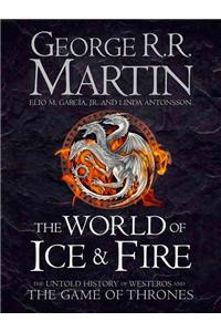 The World of Ice and Fire