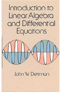 Introduction to Linear Algebra and Differential Equations