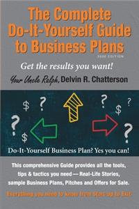 Complete Do-It-Yourself Guide to Business Plans - 2020 Edition