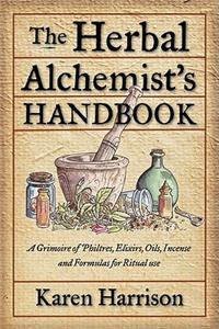 Herbal Alchemist's Handbook