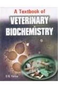 A Textbook of Veterinary Biochemistry