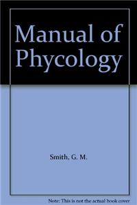 Manual of Phycology