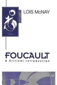 Foucault - A Critical Introduction