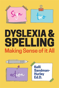 Dyslexia and Spelling