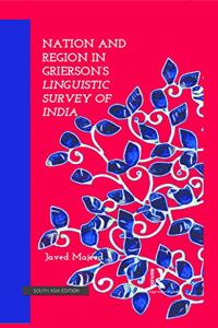 Nation and Region in Grierson's Linguistic Survey of India