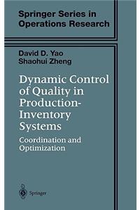 Dynamic Control of Quality in Production-Inventory Systems