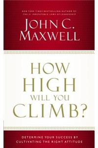 How High Will You Climb?