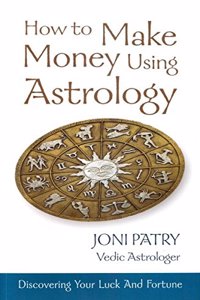 How to Make Money Using Astrology
