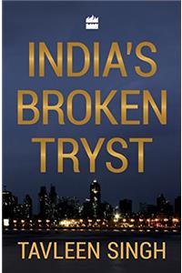 India's Broken Tryst