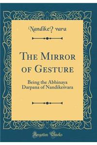 The Mirror of Gesture