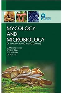 Mycology And Microbiology: A Textbook For Ug And Pg Courses P/B