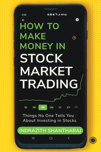 How to Make Money in Stock Market Trading
