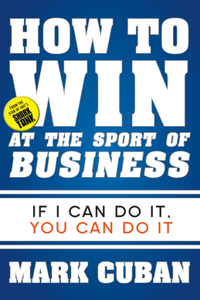 How to Win at the Sport of Business