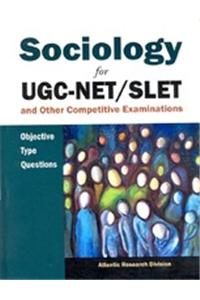 Sociology For Ugc-net/slet And Other Competitive Examinations Objective Type Questions