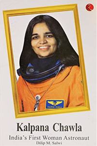 Kalpana Chawla India's First Woman Astronaut