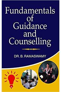 FUNDAMENTALS OF GUIDANCE AND COUNSELLING