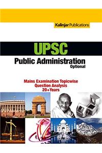 C07-UPSC IAS MAINS: Public Administration Question Papers (Categorised)