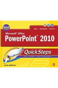 Microsoft Office PowerPoint 2010 Quicksteps