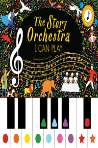 Story Orchestra: I Can Play (Vol 1)