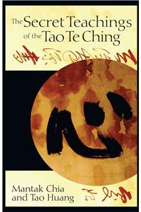 Secret Teachings of the Tao Te Ching