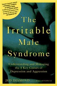 The Irritable Male Syndrome