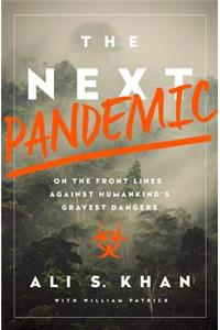 Next Pandemic