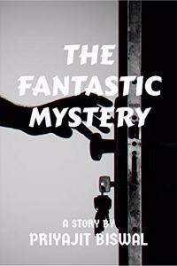 The Fantastic Mystery