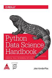 Python Data Science Handbook: Essential Tools for Working with Data