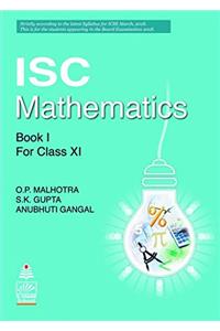 ISC Mathematics Book I for Class XI