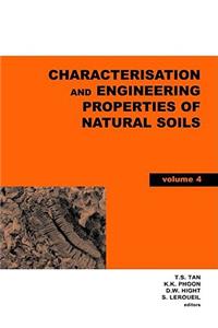 Characterisation and Engineering Properties of Natural Soils, Two Volume Set