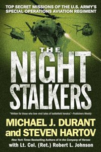Night Stalkers: Top Secret Missions of the U.S. Army's Special Operations Aviation Regiment