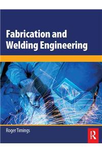 Fabrication and Welding Engineering