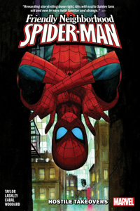 Friendly Neighborhood Spider-Man Vol. 2: Hostile Takeovers: Hostile Takeovers
