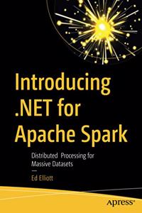 Introducing .Net for Apache Spark